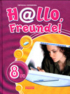 Німецька мова 8 клас (Сотнікова С.І. )Hallo, Freunde! class.od.ua