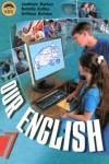 Наша англійська 7 клас Биркун Л.В. class.od.ua скачать учебники бесплатно підручники